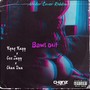 Bawl Out (feat. Kyng Kayy, Cee Jayy & Chan Dan) [Explicit]