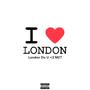 I <3 London (Explicit)