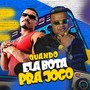 Quando Ela Bota Pra Jogo (Explicit)