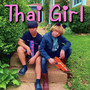 Thai Girl (Explicit)