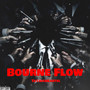 Bourne Flow (Explicit)