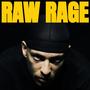 RAW RAGE