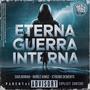 Berserkers Eterna Guerra Interna (feat. NuñezKingz & Saulnomah) [Explicit]