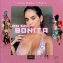 Bonita (Explicit)