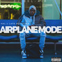 Airplane Mode: Vol. 1 Late Departure (Explicit)