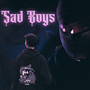 Sad Boys (Explicit)