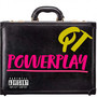 Power Play (Explicit)