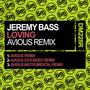 Loving (Avious Remix)