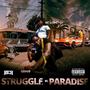 Struggle In Paradise (Explicit)