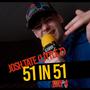 #51in51 Freestyle (Day4) (feat. JOSH TATE) [Explicit]