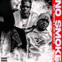 No Smoke (feat. YaeYae & LilShawn) [Explicit]