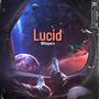 Lucid mares (feat. JUNNY & Luke Chiang)