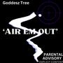 Air Em Out (feat. Freaky 4 Devinchi & Ebk dayday) [Explicit]