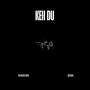 Keh Du (feat. Deval) [Explicit]