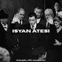İsyan Ateşi
