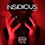 INSIDIOUS (feat. Micah1) [Explicit]