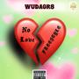 NO LOVE FREESTYLE (Explicit)