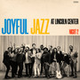Joyful Jazz at Lincoln Center (Night 2) [Live]