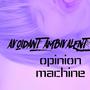 Opinion Machine