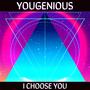 I Choose You (Explicit)