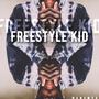 Freestyle Kid (Explicit)