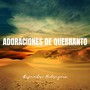 Adoraciones de Quebranto