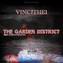 The Garden District (Explicit)