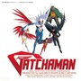Gatchaman Original Soundtrack