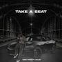 Take A Seat (Explicit)