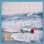 Goodbye to Love (feat. Bruno Castillo)