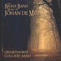 The Brass Band Music of Johan de Meij
