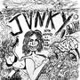 JUNKY (Explicit)