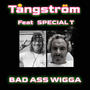 Bad Ass Wigga (Explicit)