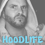 Hoodlife (Explicit)