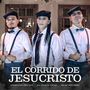 El Corrido De JesuCristo