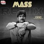 Mass Remix (From 