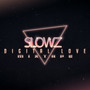 Digital Love (MIXTAPE) [Explicit]