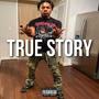 TRU STORY (feat. Maxico) [Explicit]