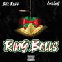 Ring Bells (feat. CoolGuy) (Explicit)