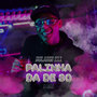 Palinha da de 30 (Explicit)