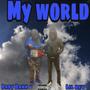 My World (Explicit)