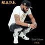 M.A.D.E. (Explicit)