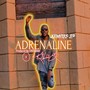 ADRENALINE (Explicit)