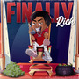 Finally Rich (Explicit)