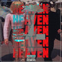 Heaven (Explicit)