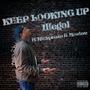 Keep Looking Up Illegal (Explicit)