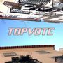 Topvote (Single Edit)