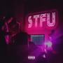 STFU (Explicit)