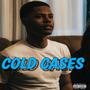 Cold Cases (Explicit)