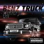 Benz Truck (feat. L$B) [Explicit]